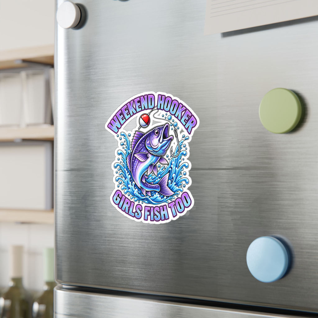 Girls Fish Too Weekend Hooker Fishing Decal — Kiss-Cut Vinyl Sticker