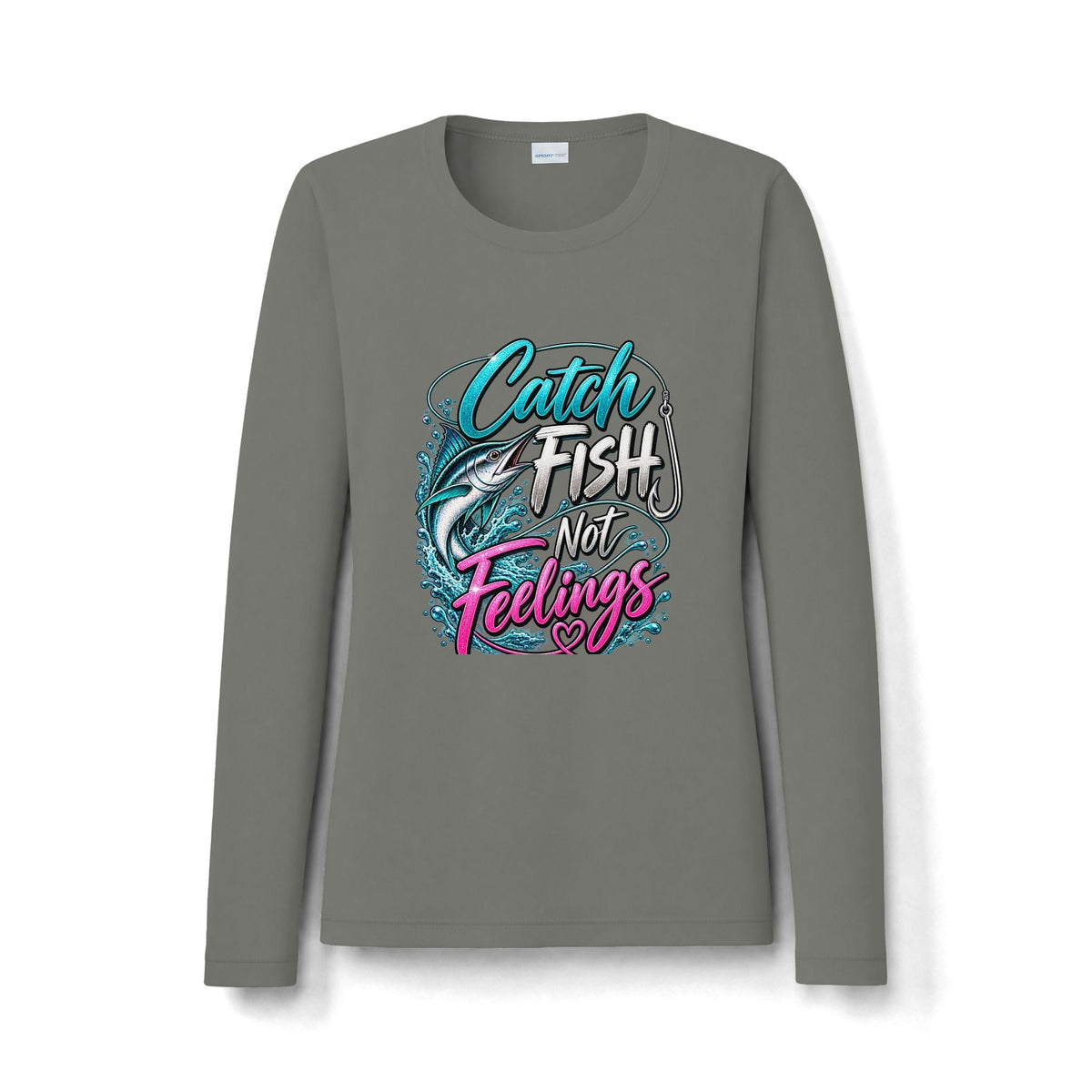 Catch Fish Not Feelings Women's Long Sleeve Shirt - UV Sun Protection Fishing Tee