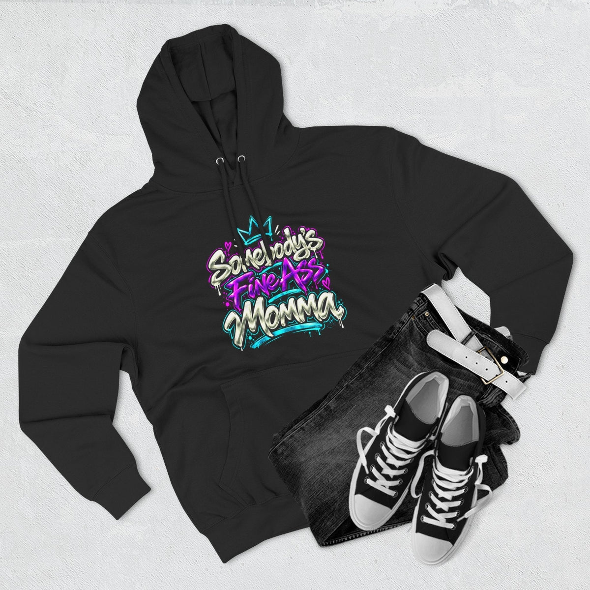Somebody's Fine Ass Momma pullover hoodie with multicolored graffiti graphic.