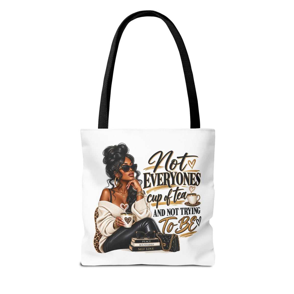 Not Everyone's Cup of Tea tote bag