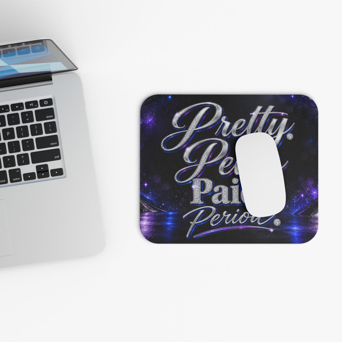 Pretty Petty Paid Period Mouse Pad