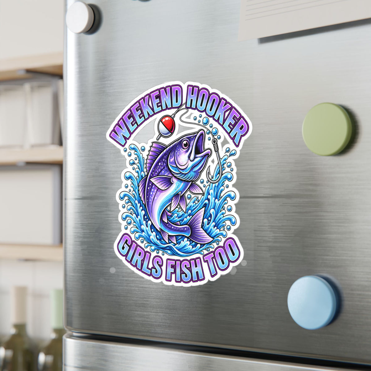 Girls Fish Too Weekend Hooker Fishing Decal — Kiss-Cut Vinyl Sticker