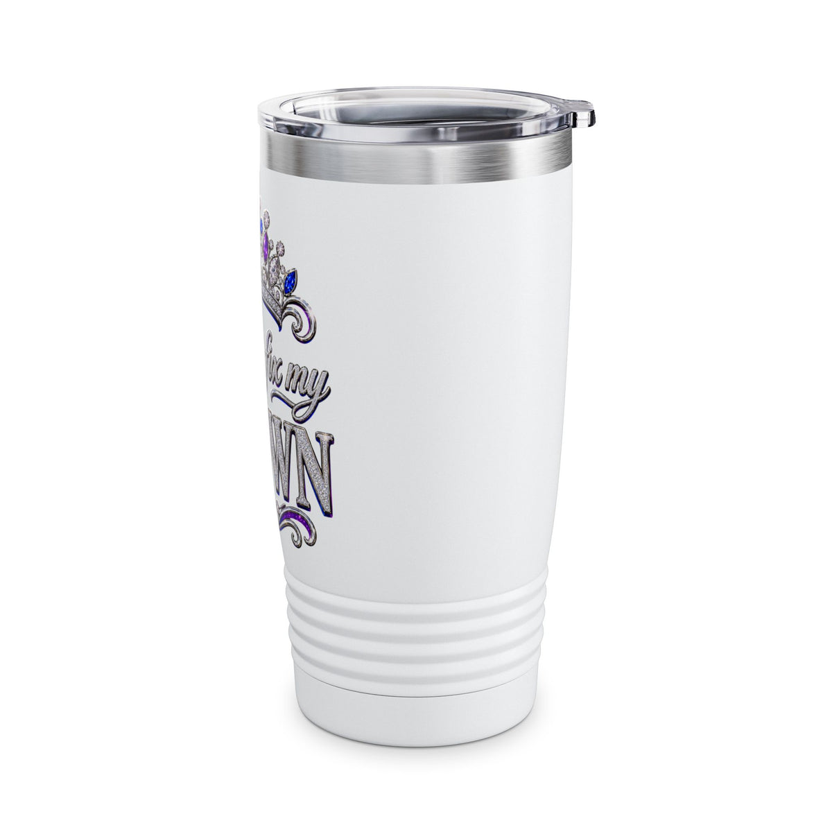 20oz Tumbler — "Let Me Fix My Crown" Glitter Tiara Travel Cup