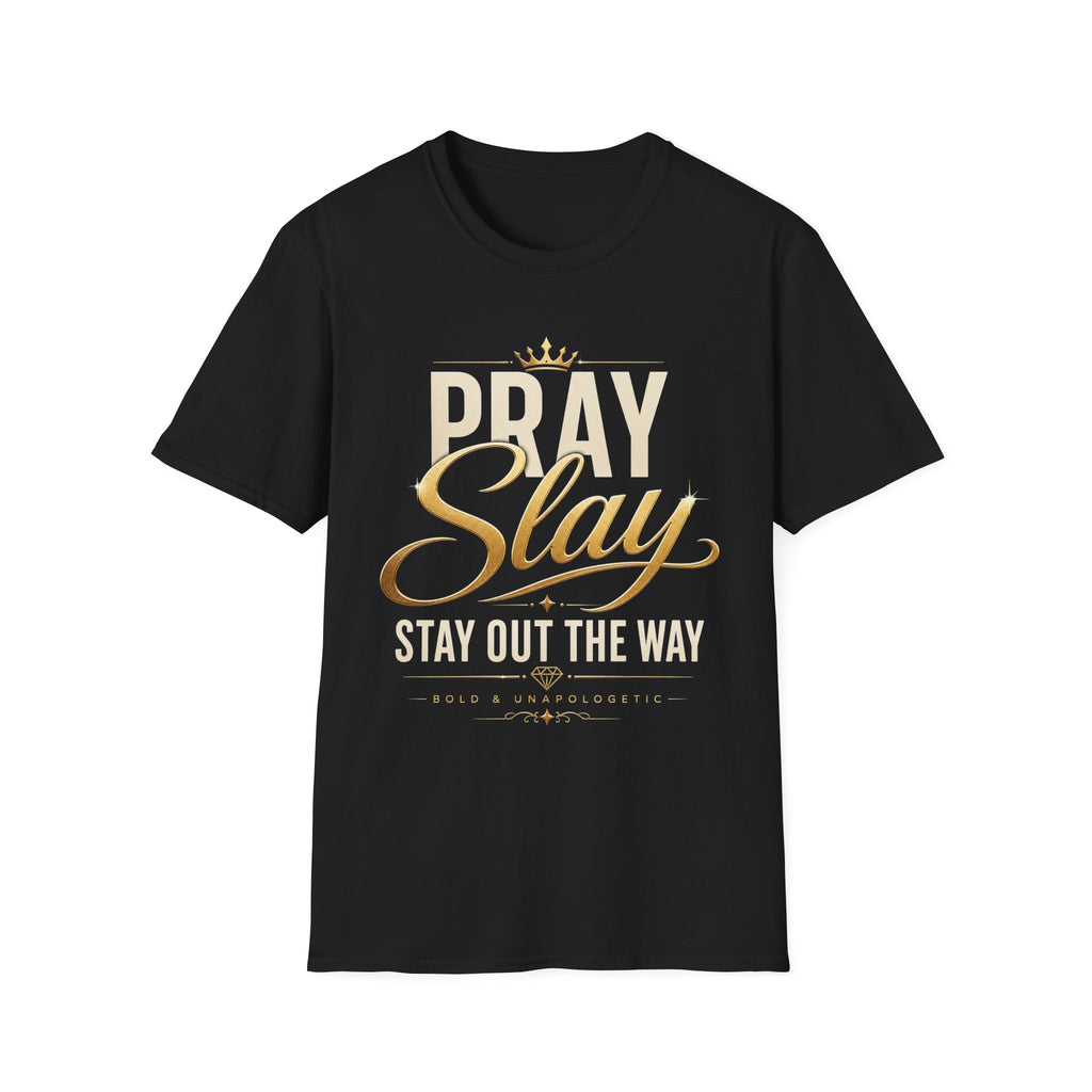Pray Slay T-Shirt