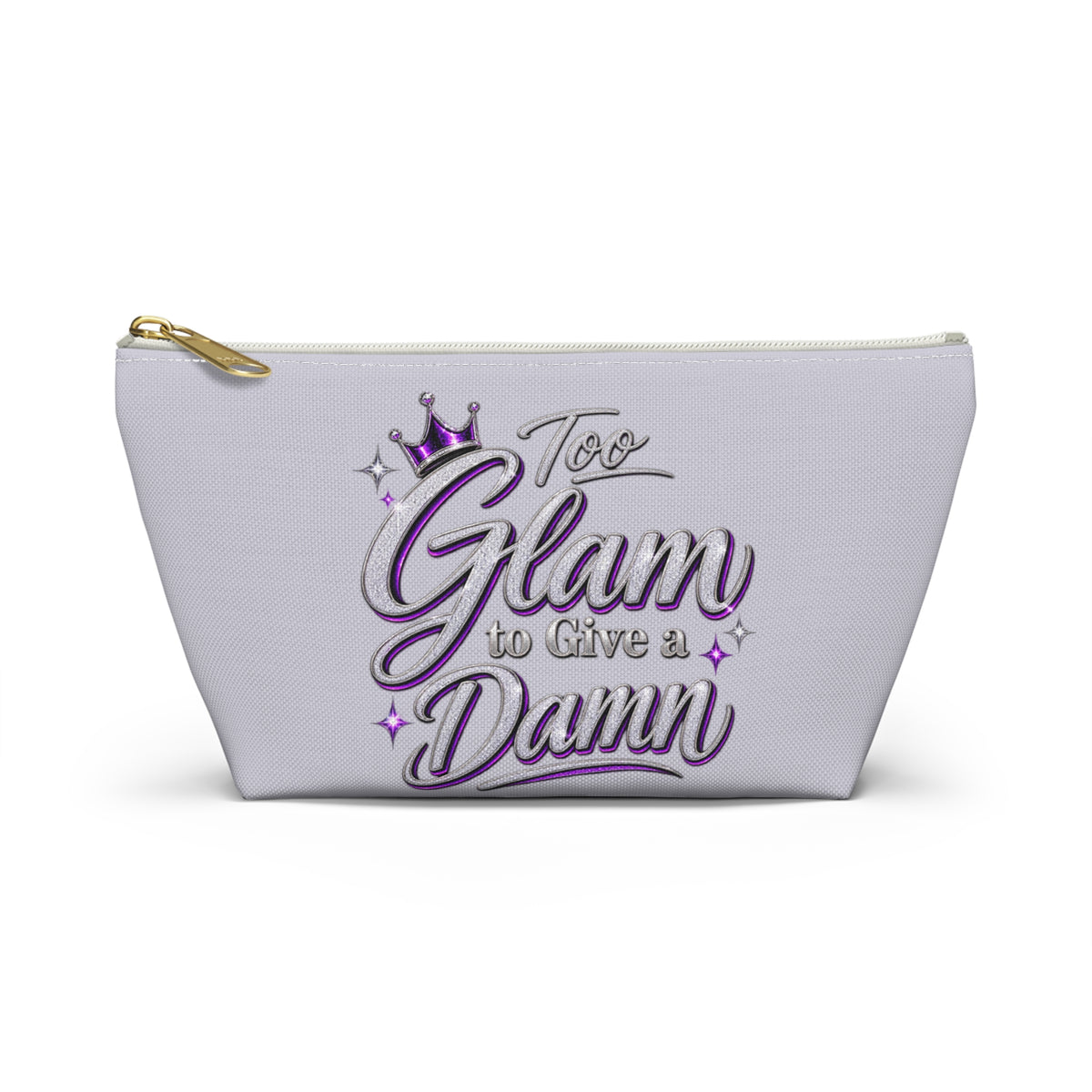 Too Glam to Give a Damn Accessory Pouch | Makeup Bag