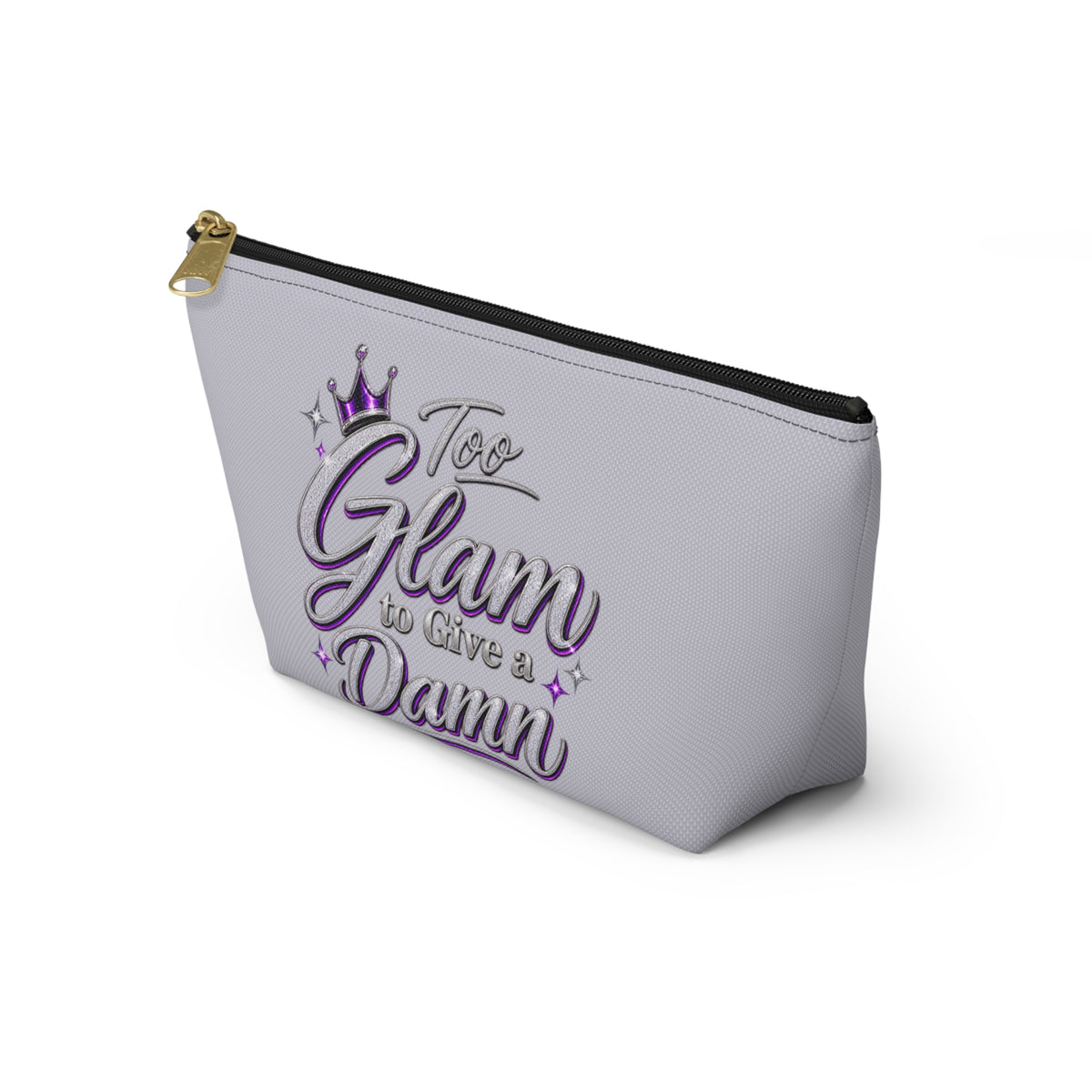 Too Glam to Give a Damn Accessory Pouch | Makeup Bag