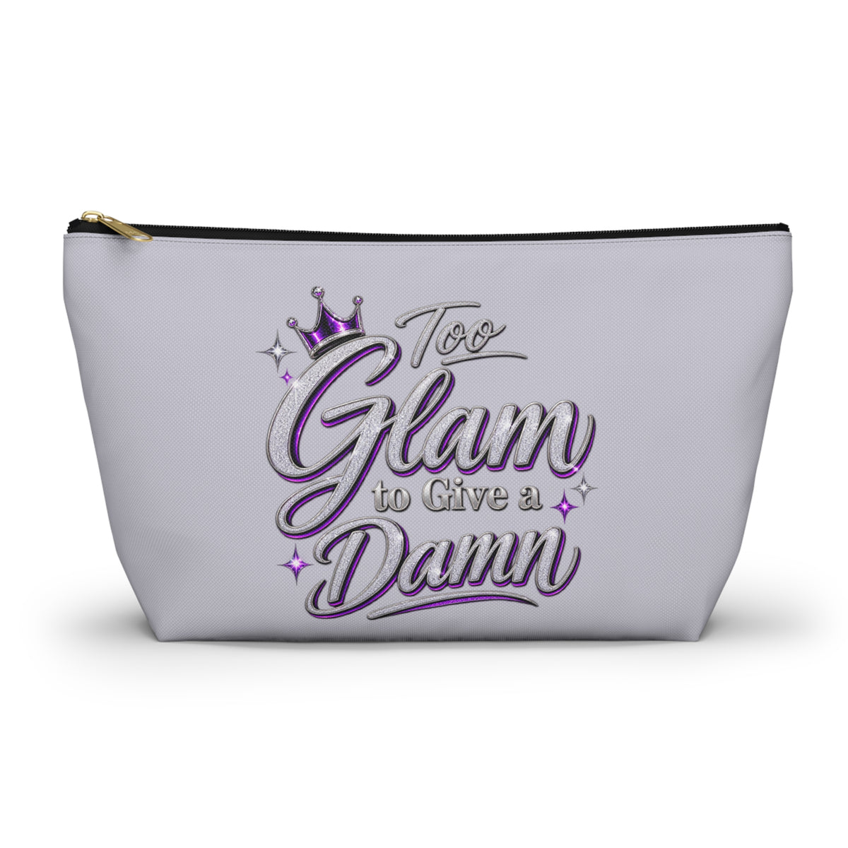 Too Glam to Give a Damn Accessory Pouch | Makeup Bag