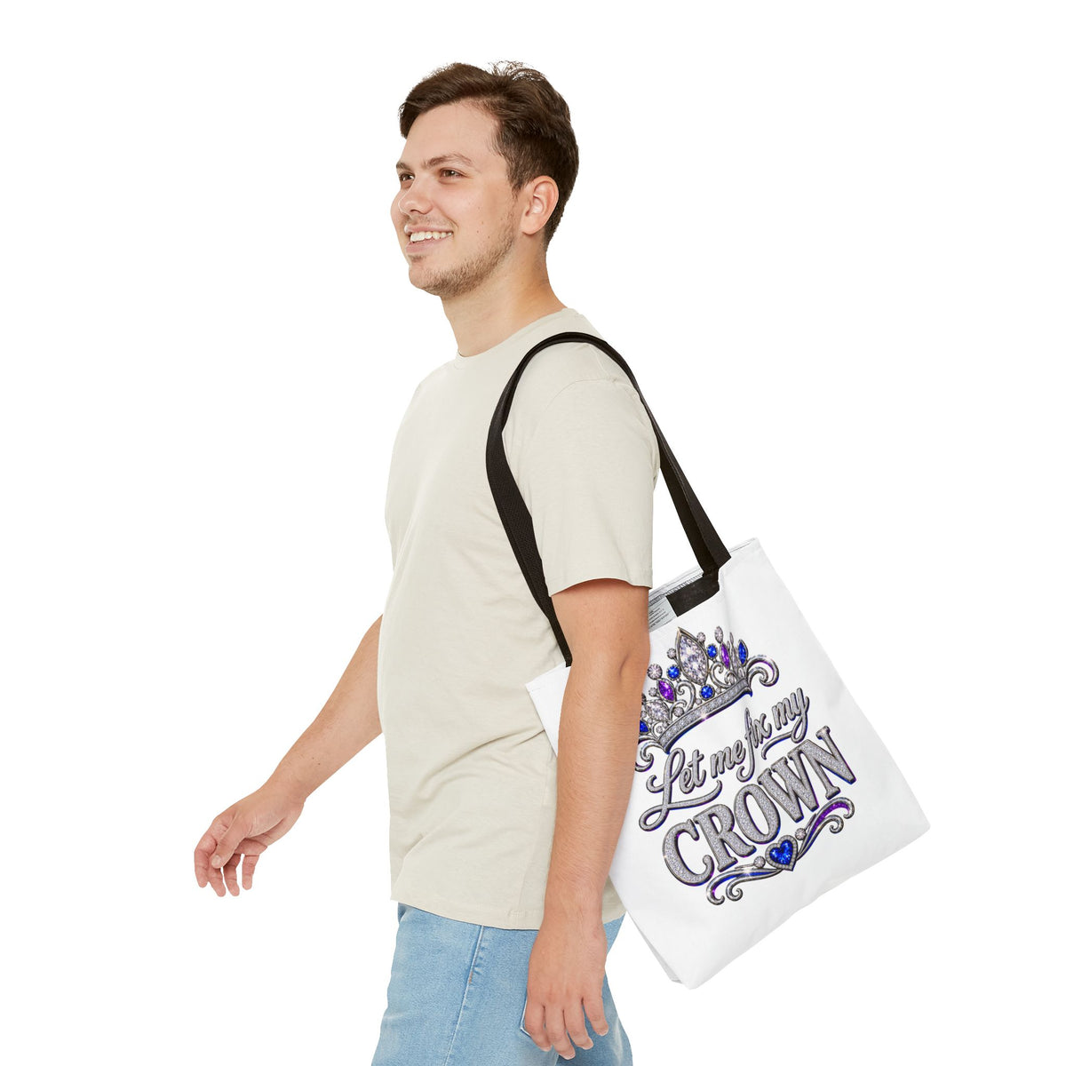 Let Me Fix My Crown Tote Bag — Empowering Rhinestone Tiara Design