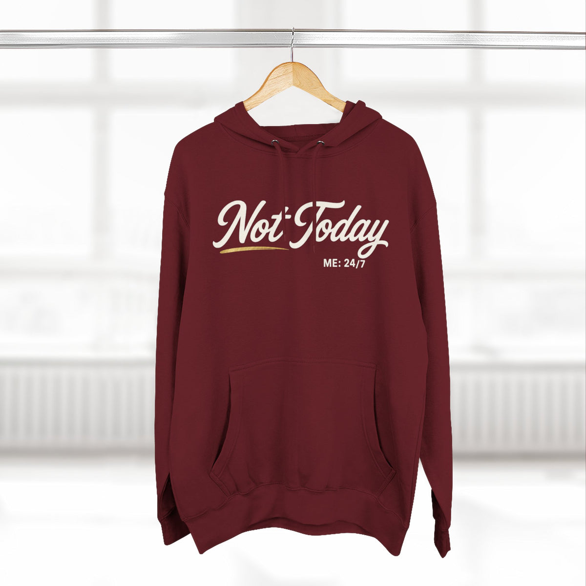 Not Today Script Hoodie | Casual Slogan Pullover