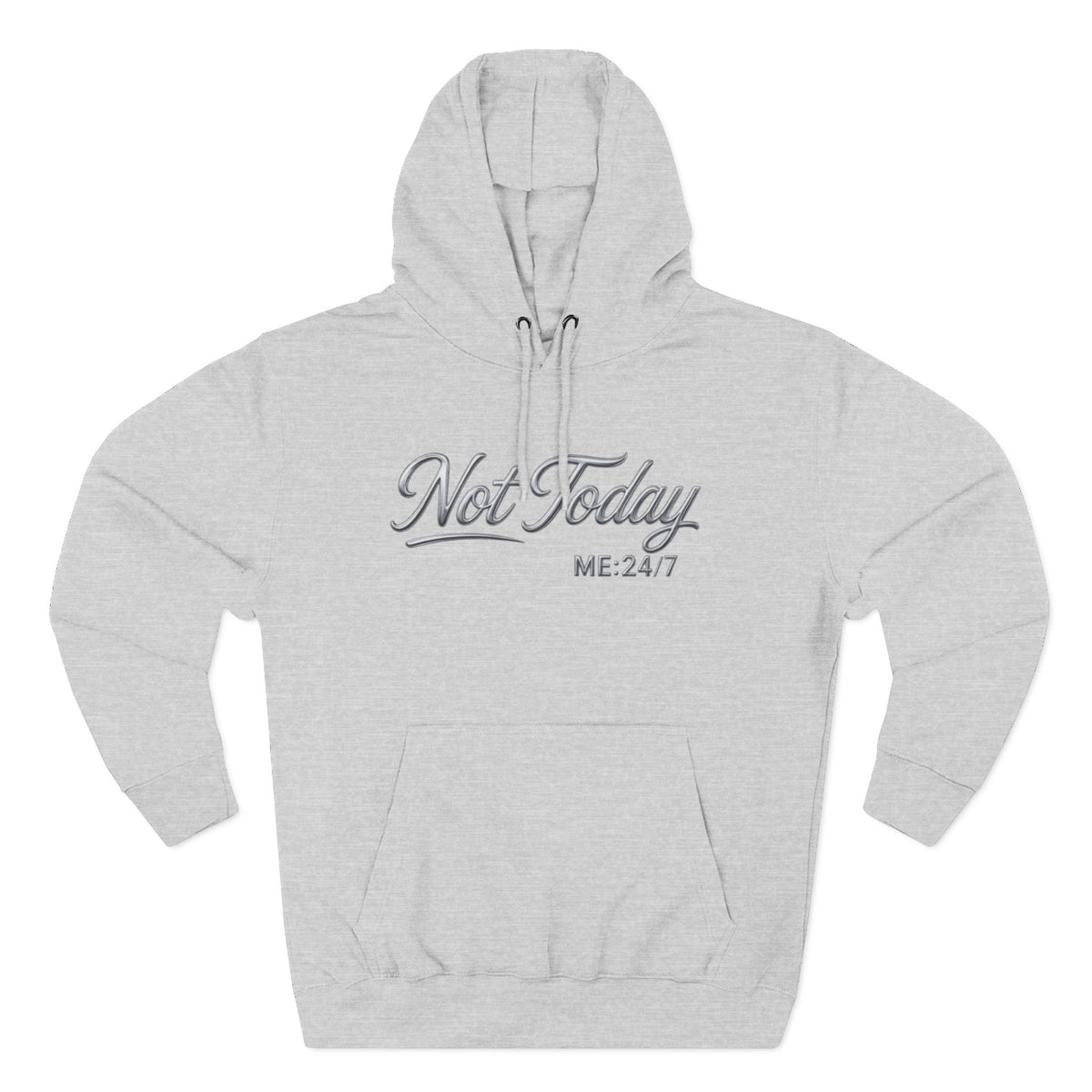 Not Today Script Hoodie | Casual Slogan Pullover