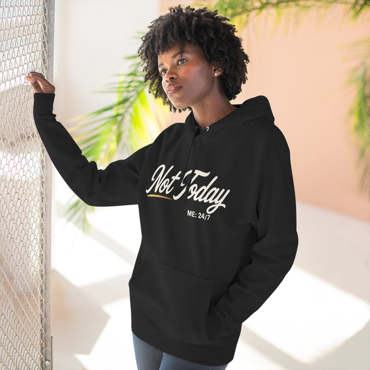 Not Today Script Hoodie | Casual Slogan Pullover