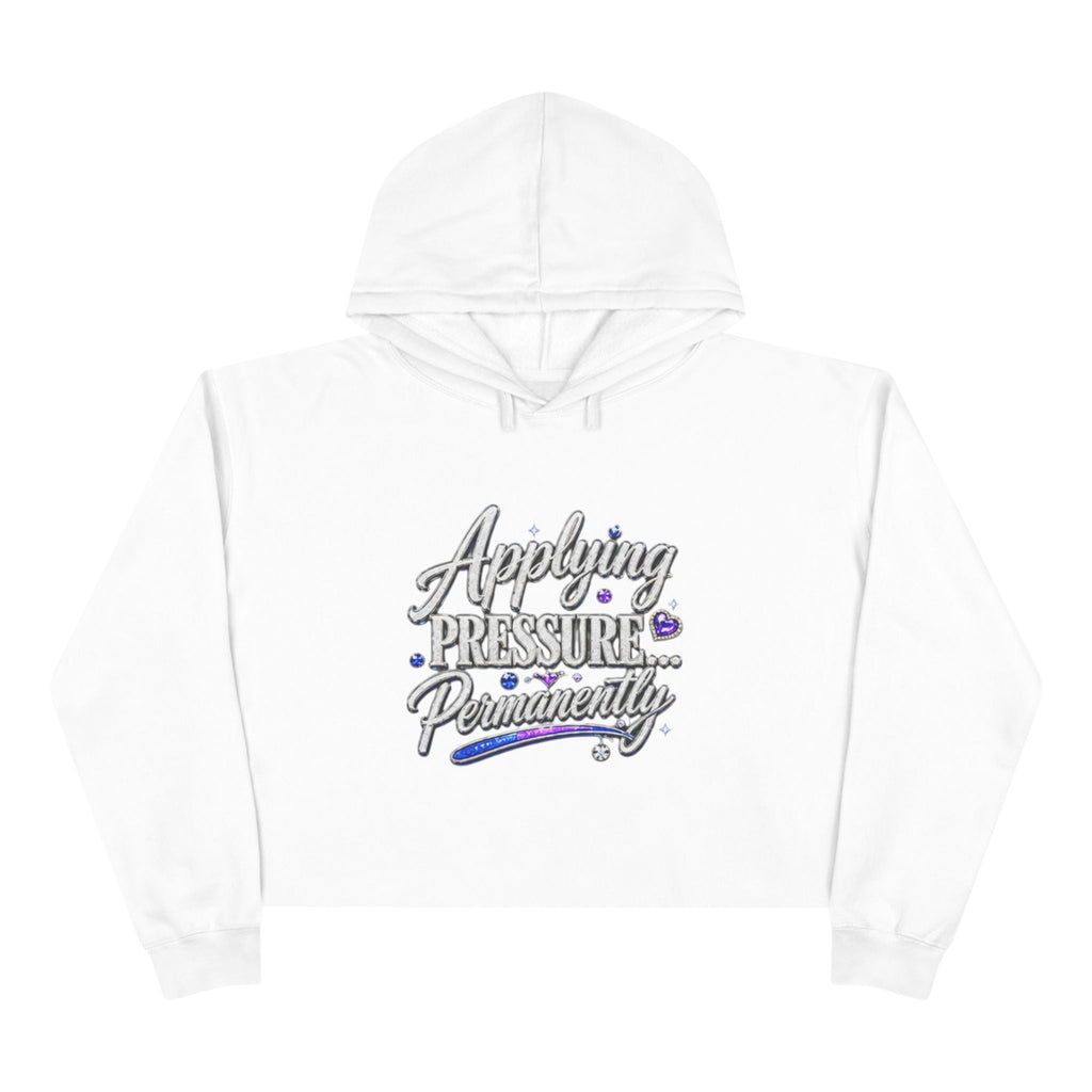 Applying Pressure Permanently Crop Hoodie