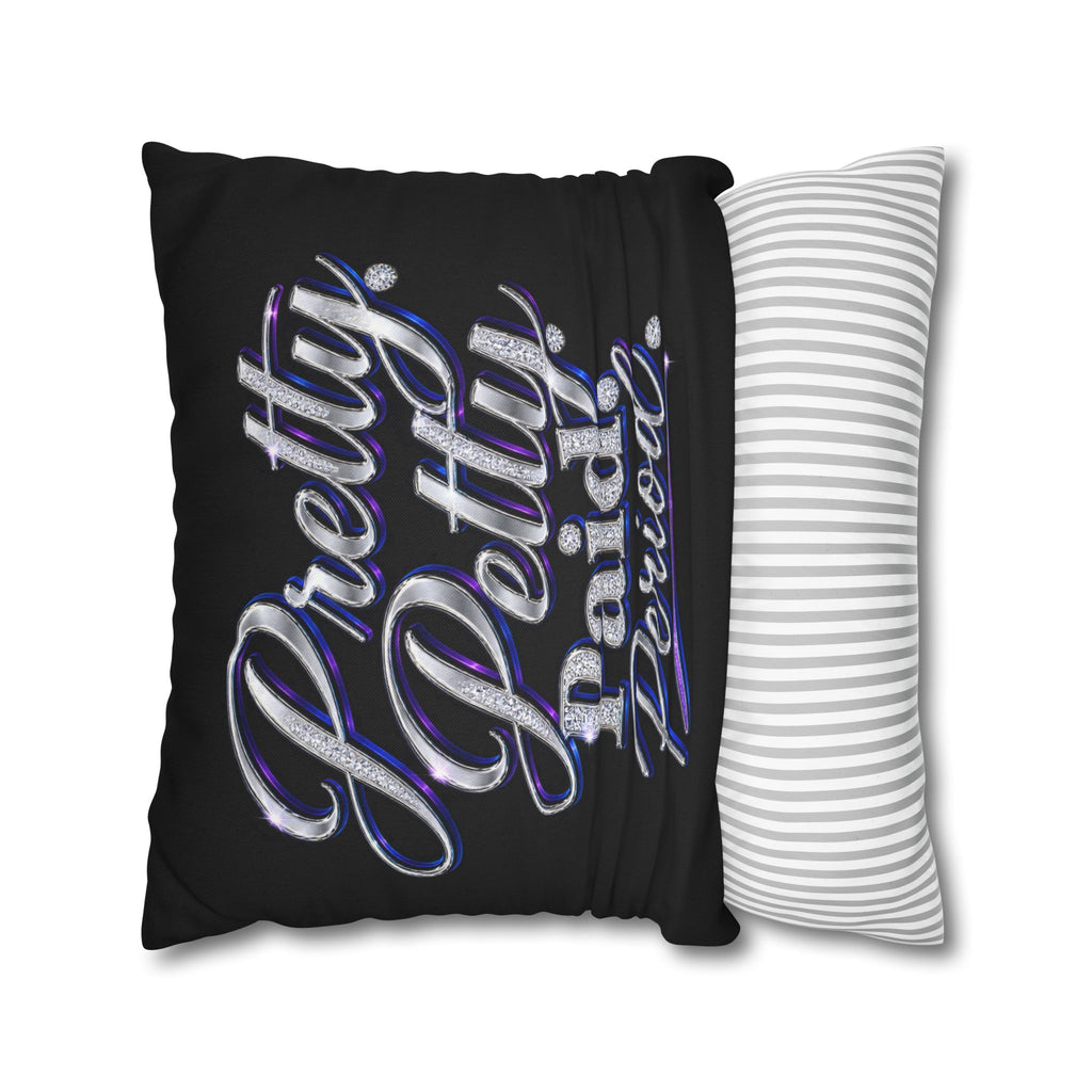 Pretty Petty Paid Period Pillowcase — Decorative Square Throw Pillow Cover