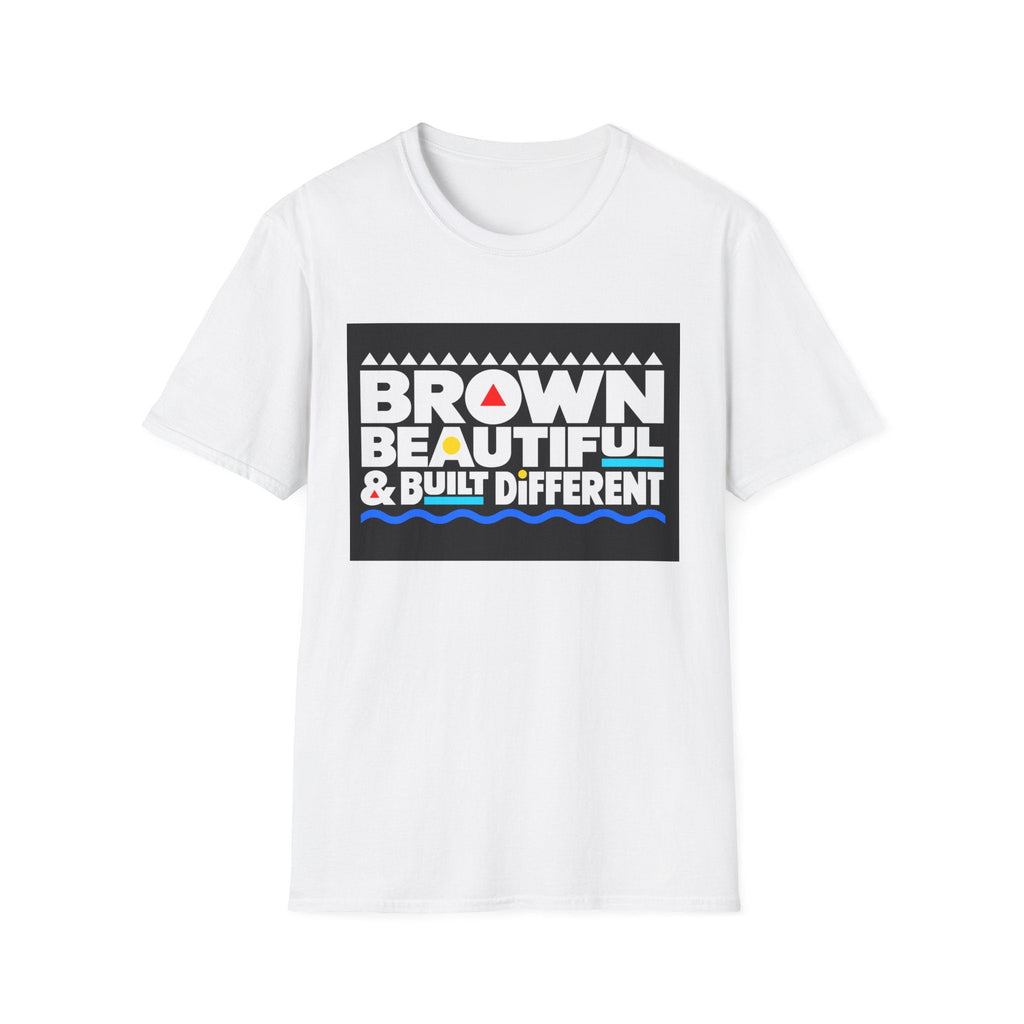 Brown, Beautiful & Built Different T-Shirt | Empowerment Typography