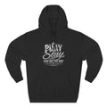 Pray Slay Stay Out The Way Hoodie | Inspirational Script Graphic