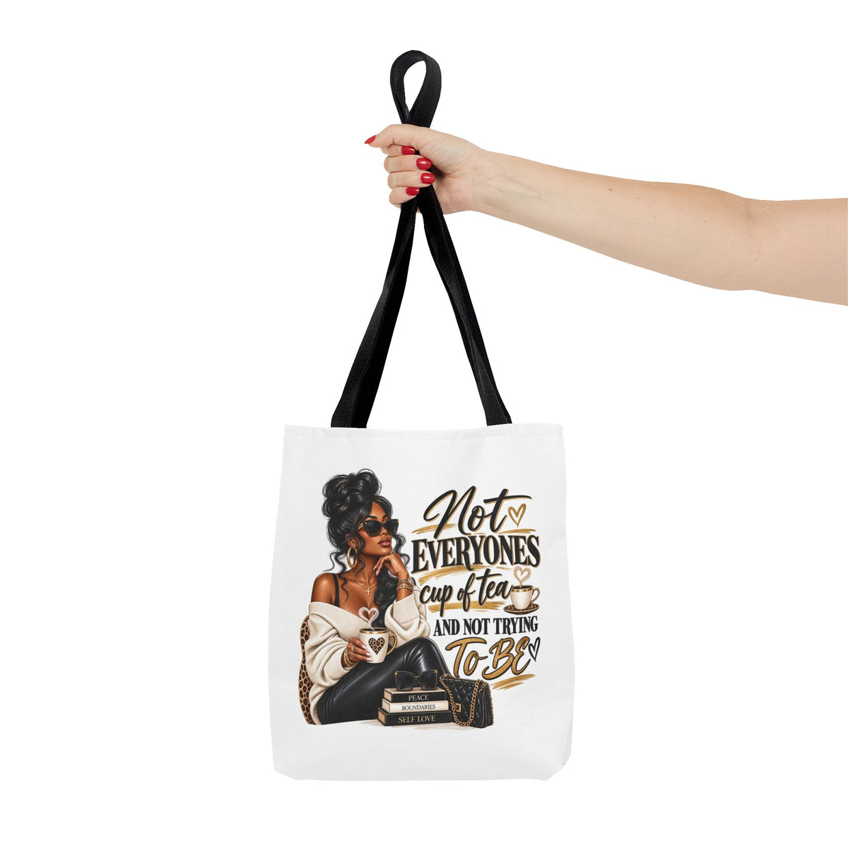 Not Everyone's Cup of Tea tote bag