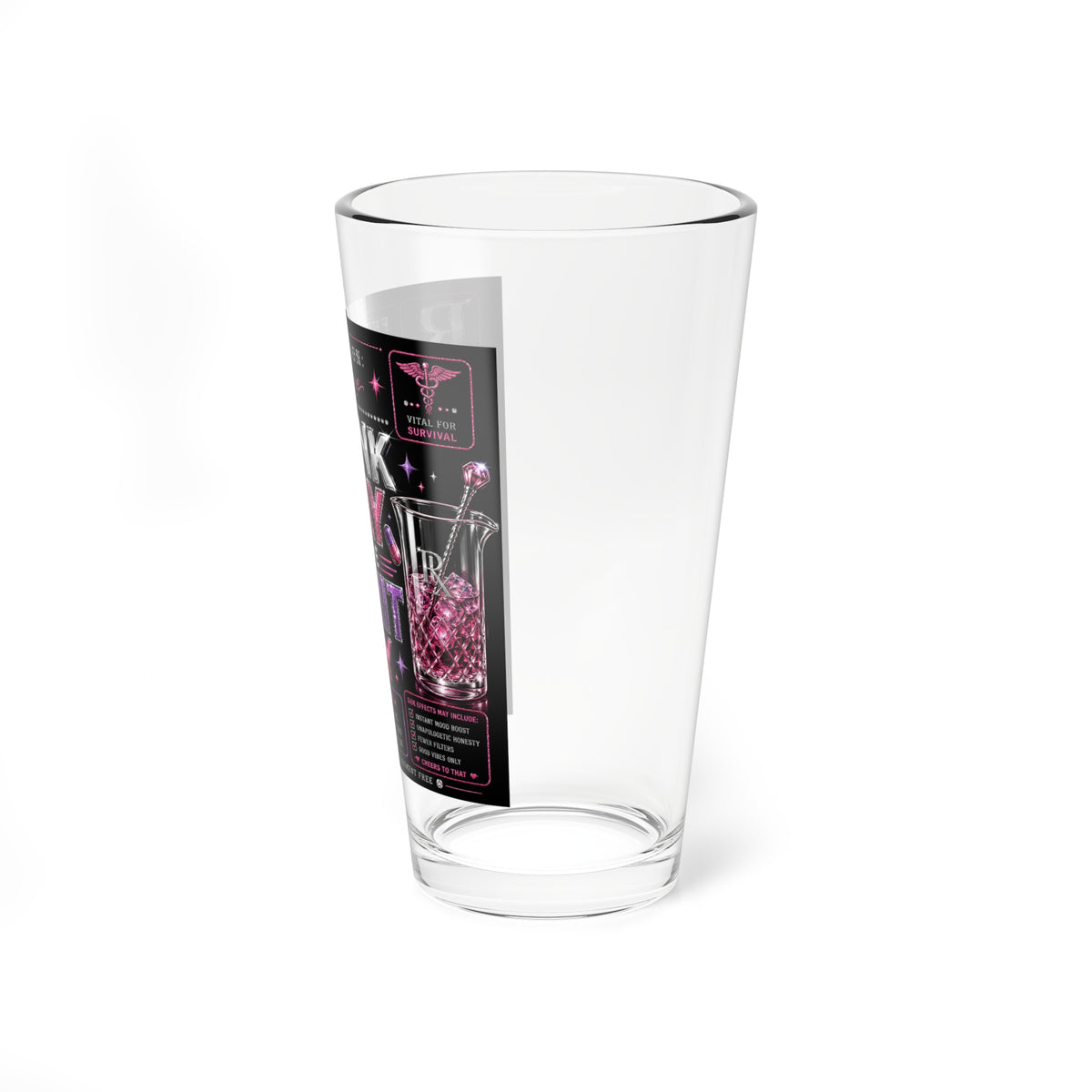 Mixing Glass - "A Drink A Day Keeps The Bullshit Away" 16oz Bar Pint Glass