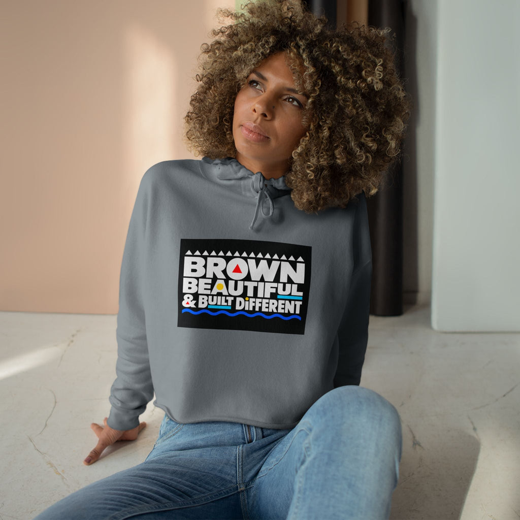 Brown Beautiful & Built Different Crop Hoodie | Empowerment Graphic