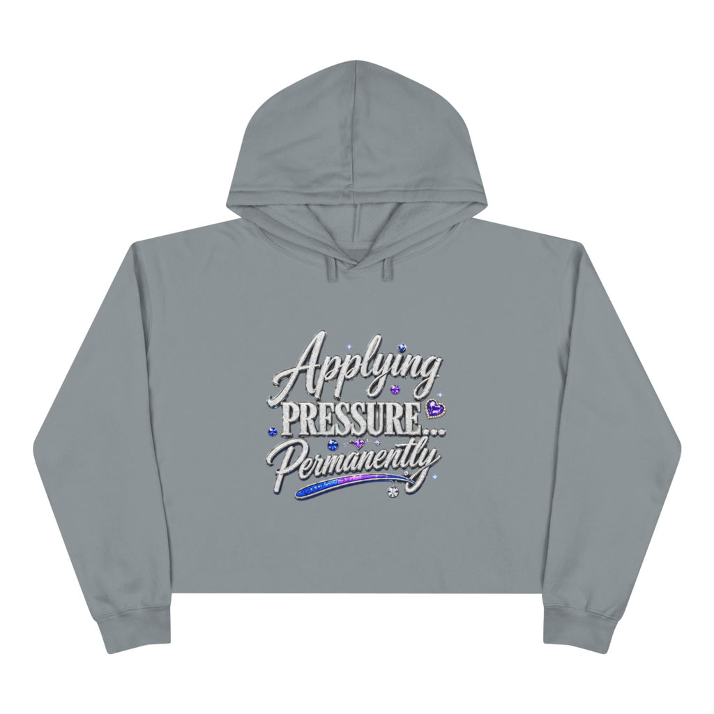 Applying Pressure Permanently Crop Hoodie