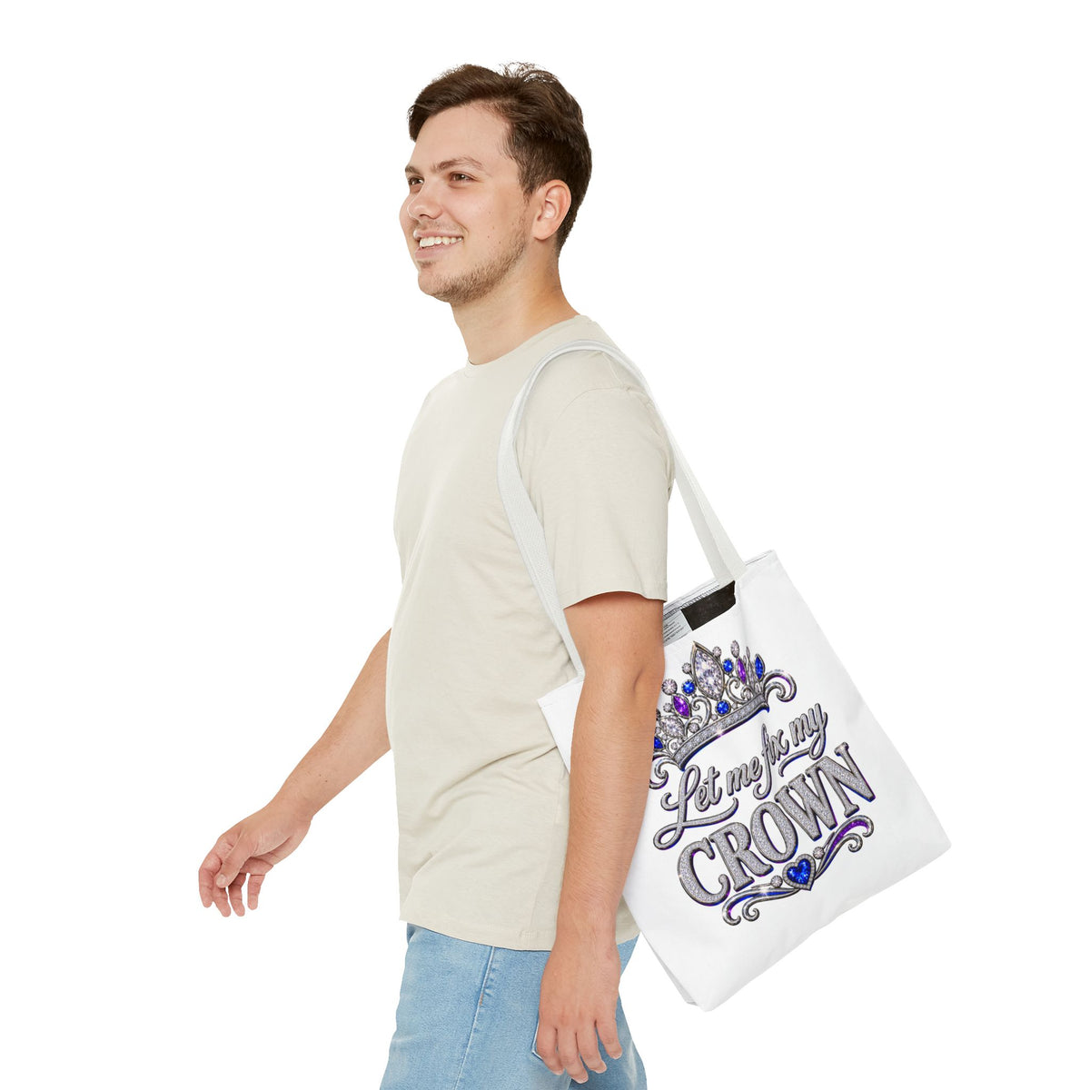 Let Me Fix My Crown Tote Bag — Empowering Rhinestone Tiara Design
