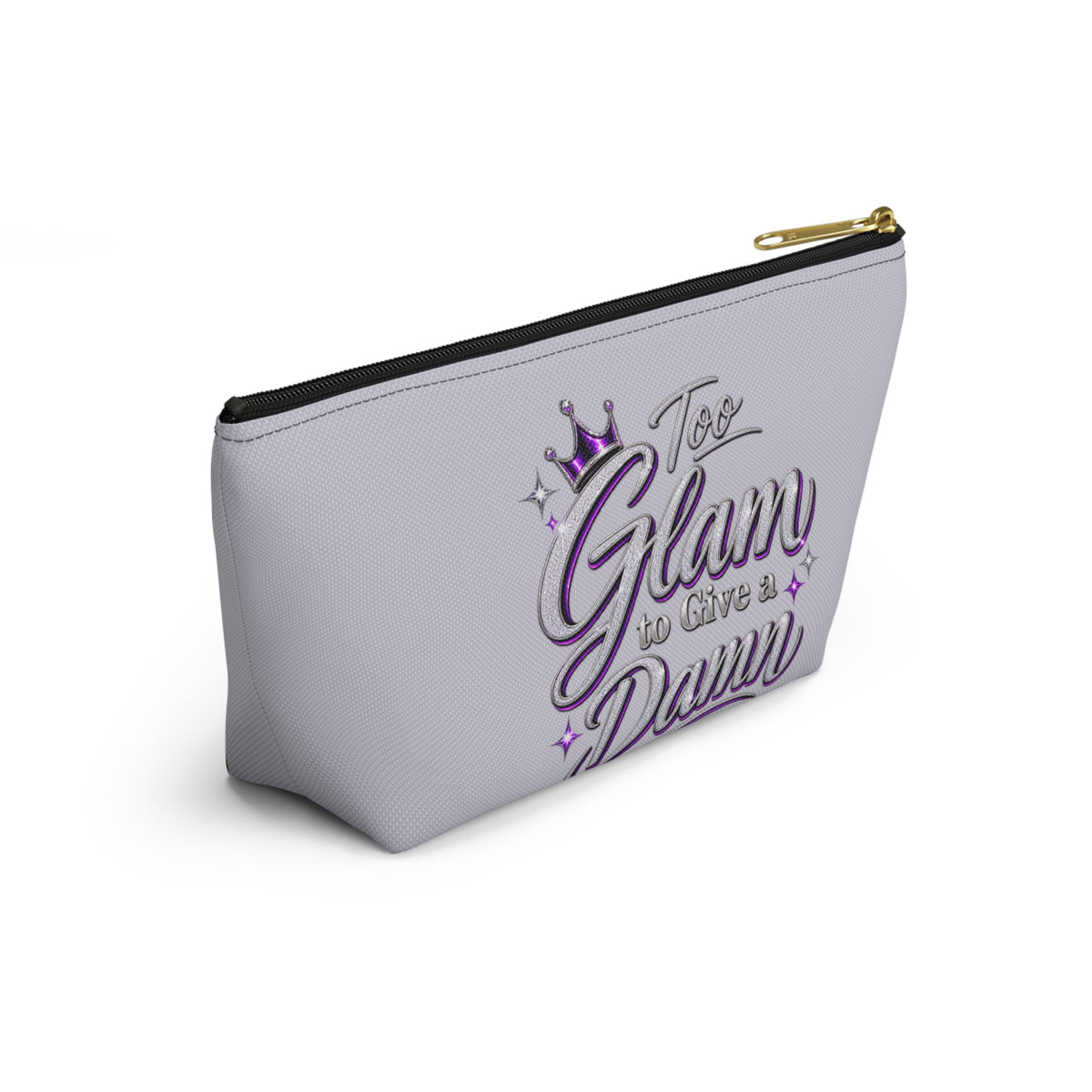 Too Glam to Give a Damn Accessory Pouch | Makeup Bag