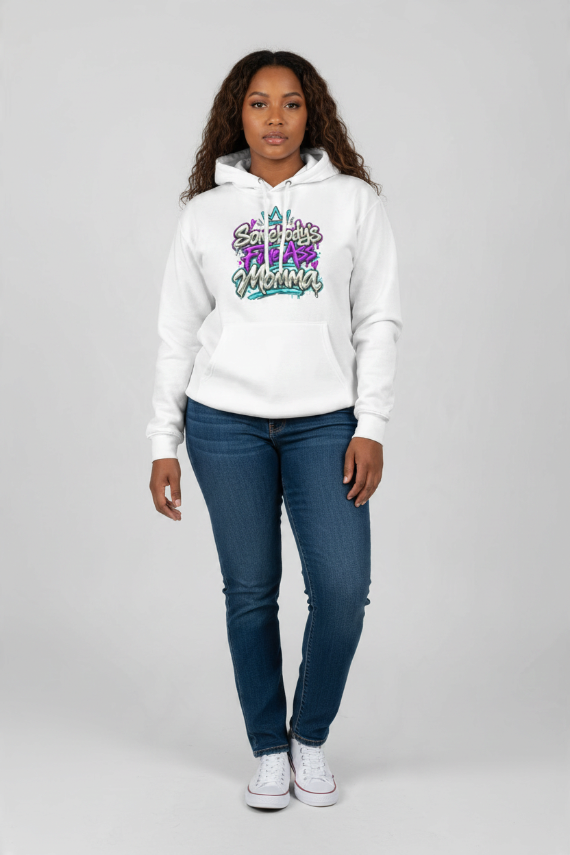 Somebody's Fine Ass Momma hoodie with colorful graffiti lettering and a playful crown motif.
