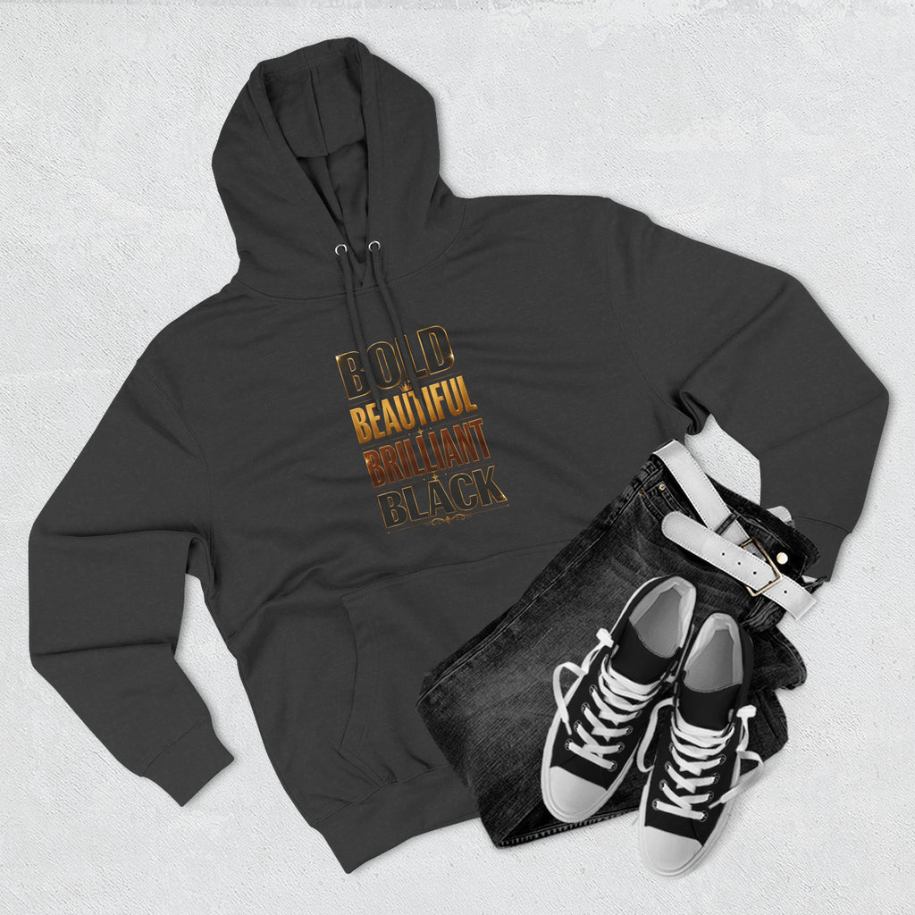Bold Beautiful Brilliant Black Hoodie — Empowerment Fleece Pullover
