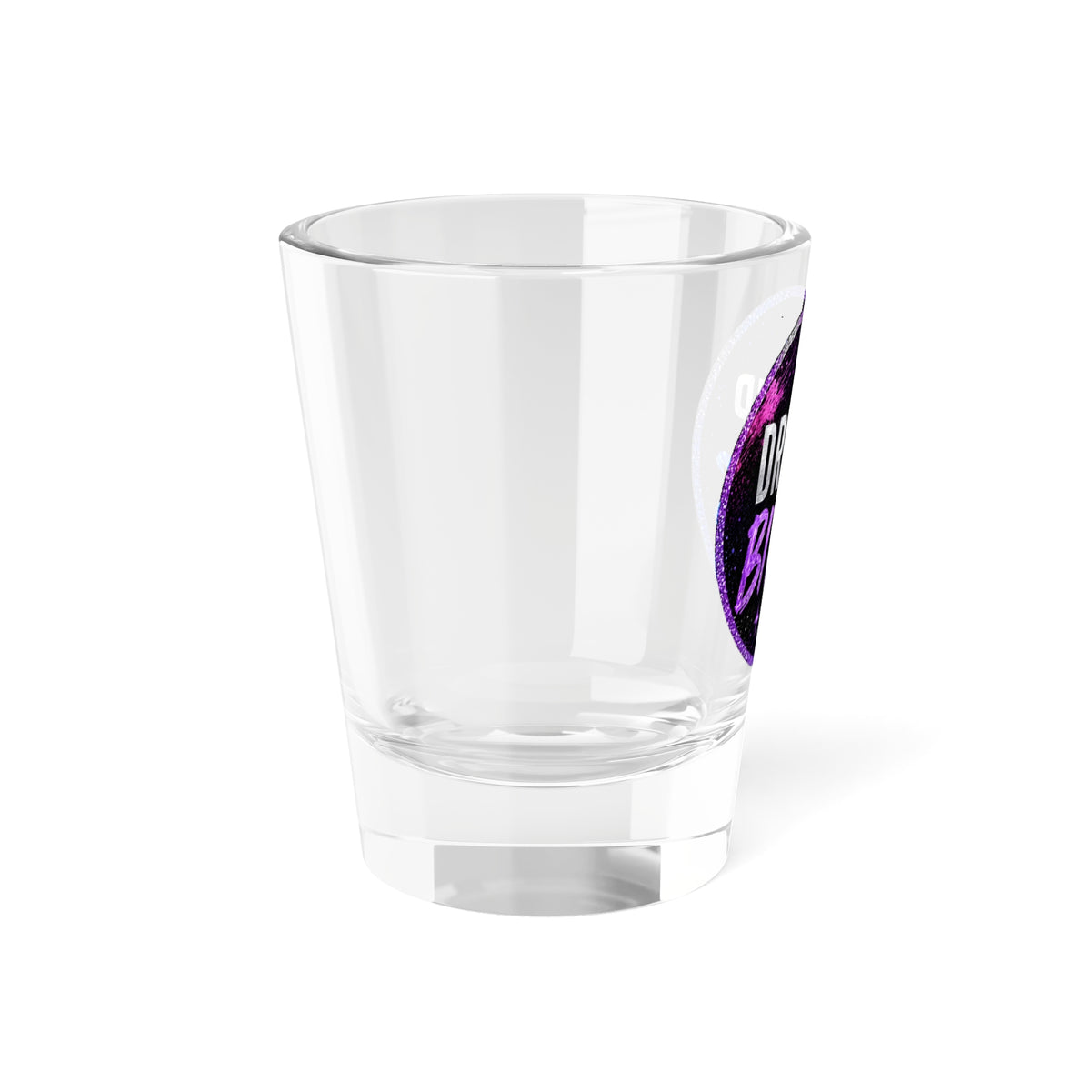 Drink Up Bitches shot glass | 1.5oz glitter crown design