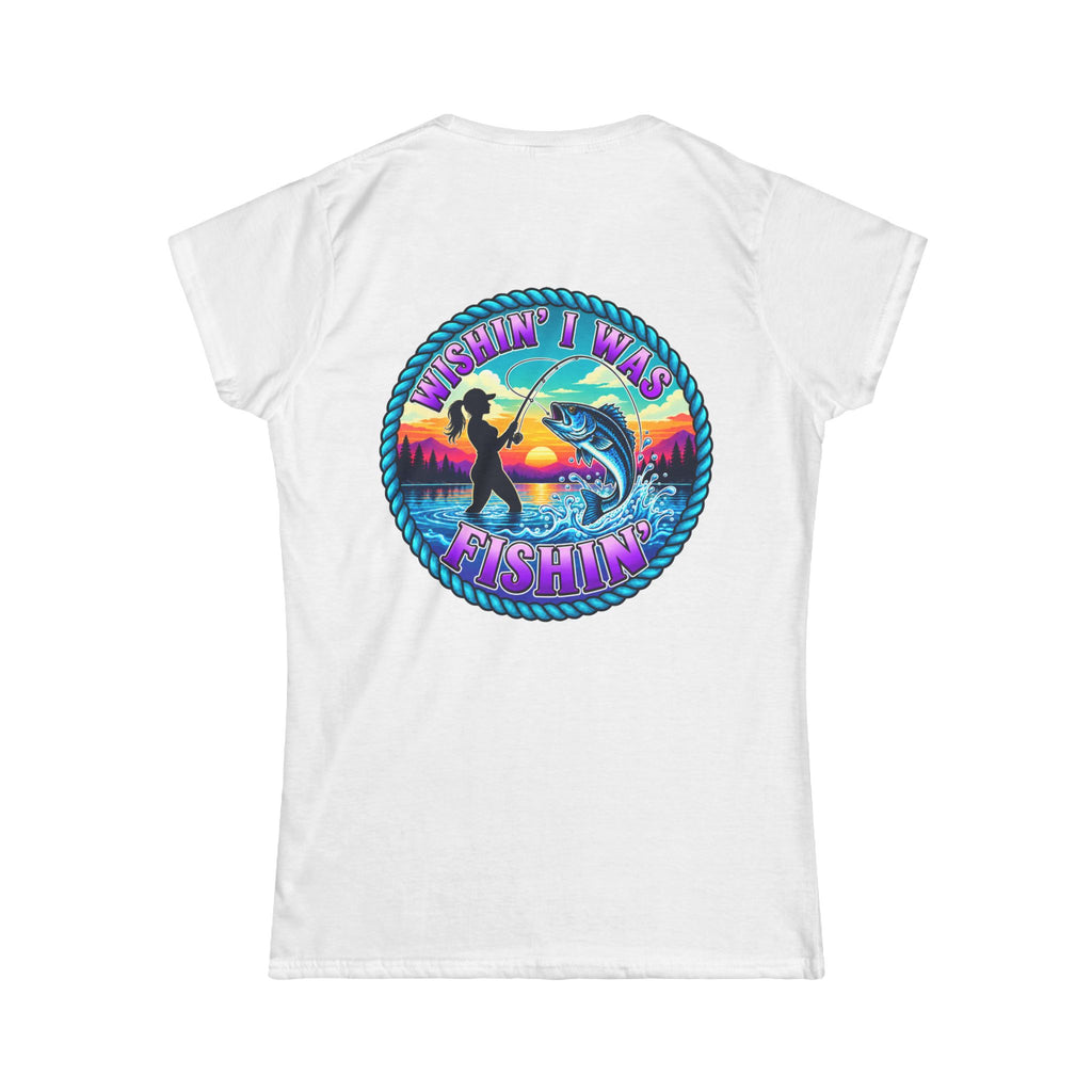 Wishin I Was Fishin semi fitted tee
