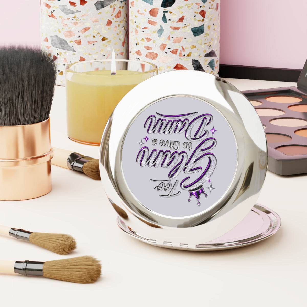 Compact Travel Mirror — "Too Glam to Give a Damn" Sparkle Pocket Mirror