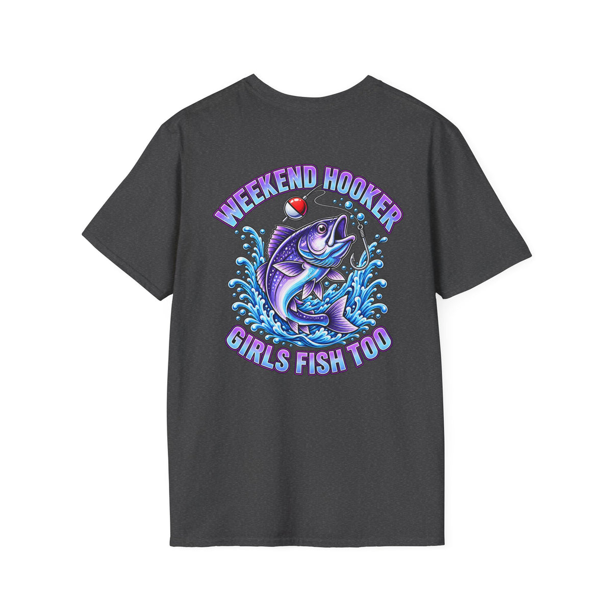 Girls Fish Too Women's Fishing T-Shirt | Weekend Hooker Tee