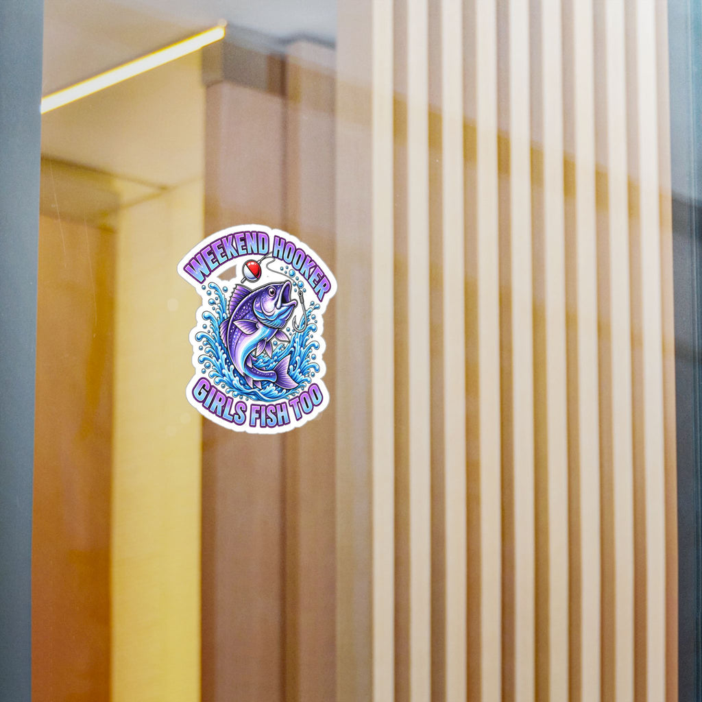 Girls Fish Too Weekend Hooker Fishing Decal — Kiss-Cut Vinyl Sticker