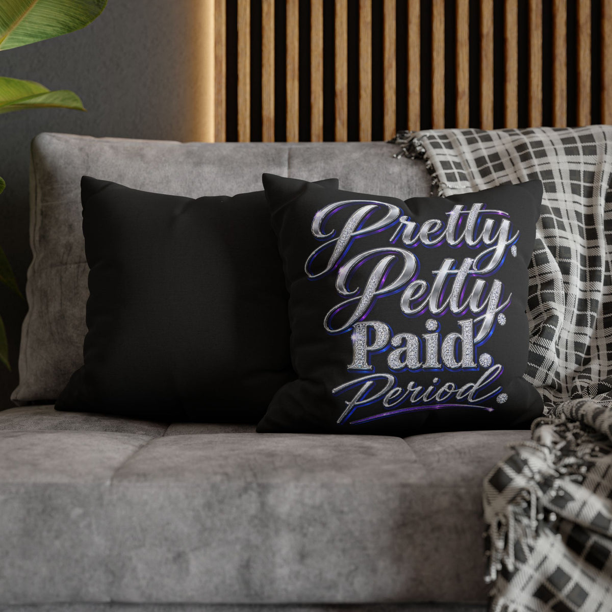 Pretty Petty Paid Period Pillowcase — Decorative Square Throw Pillow Cover