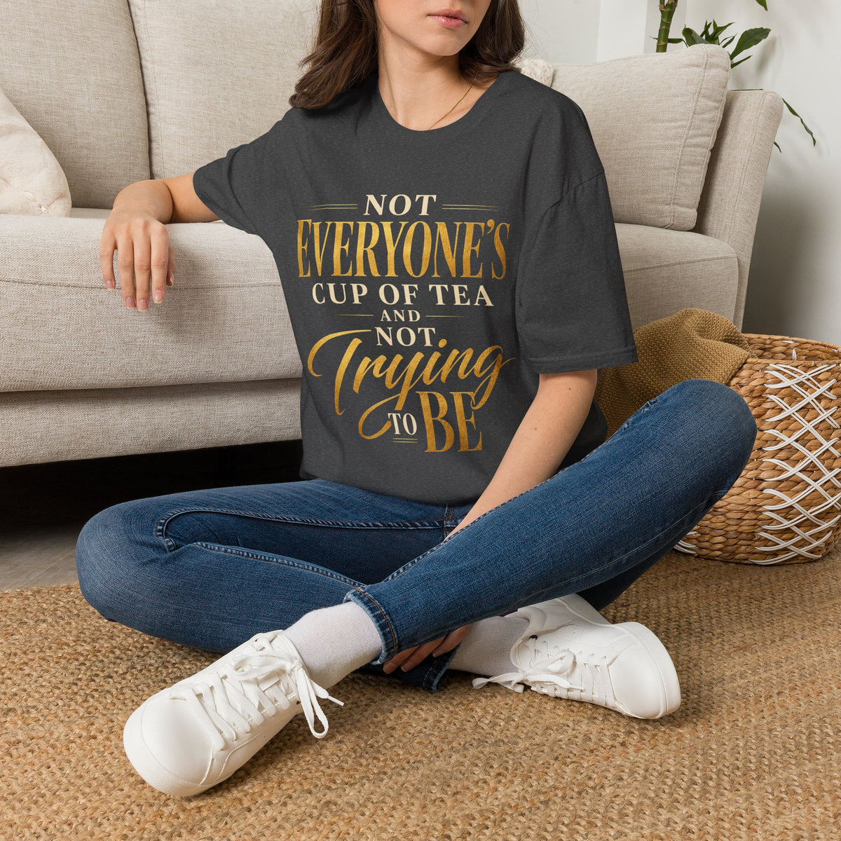 Not Everyone's Cup of Tea