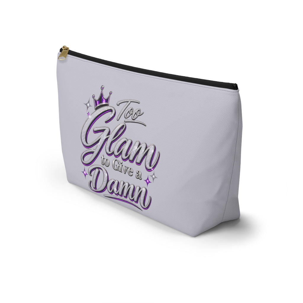 Too Glam to Give a Damn Accessory Pouch | Makeup Bag