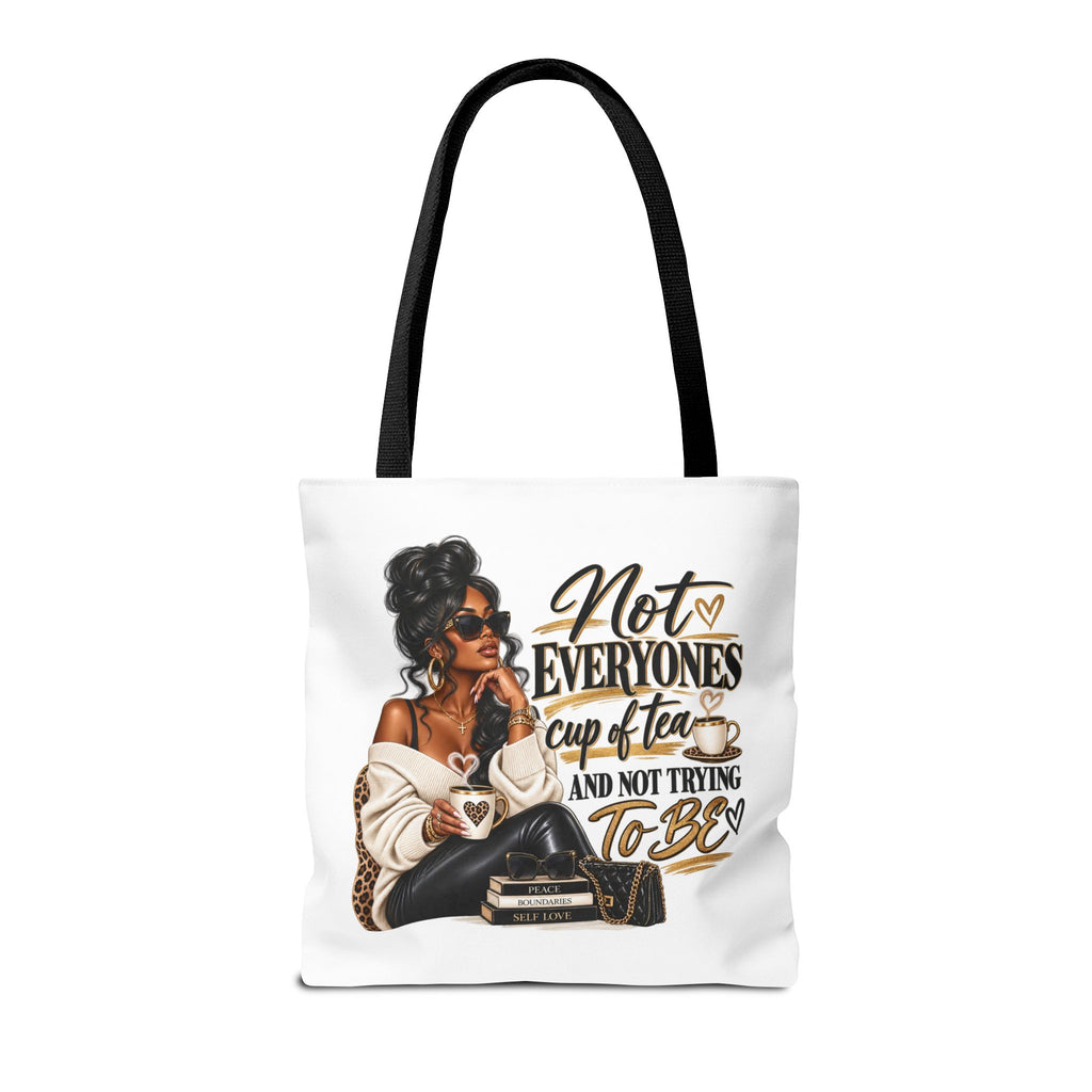Not Everyone's Cup of Tea tote bag