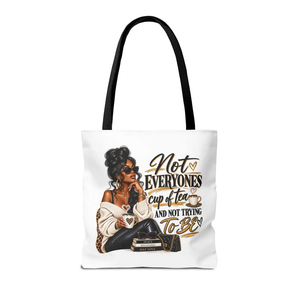 Not Everyone's Cup of Tea tote bag
