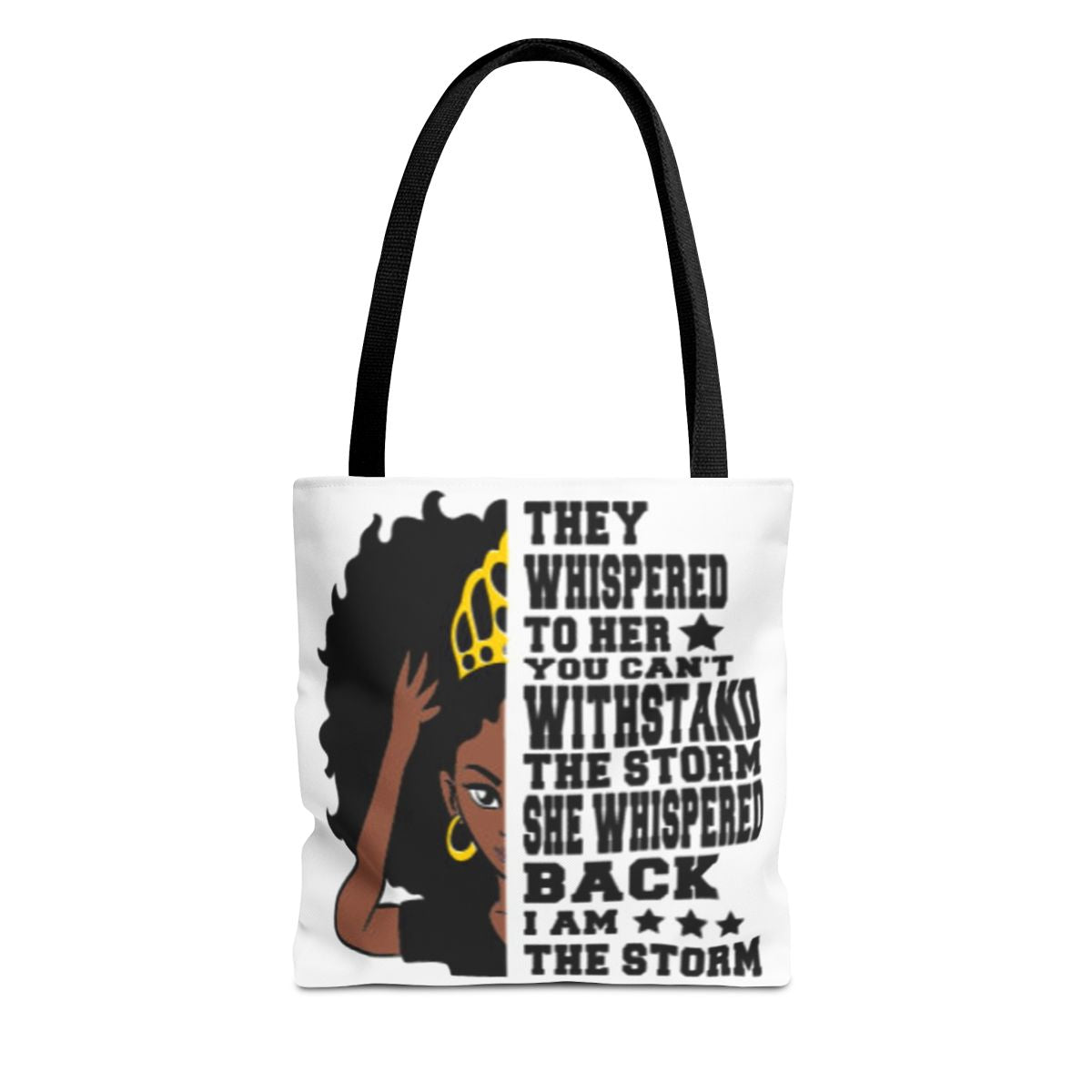 I Am the Storm Tote Bag Queen Empowerment Canvas Tote