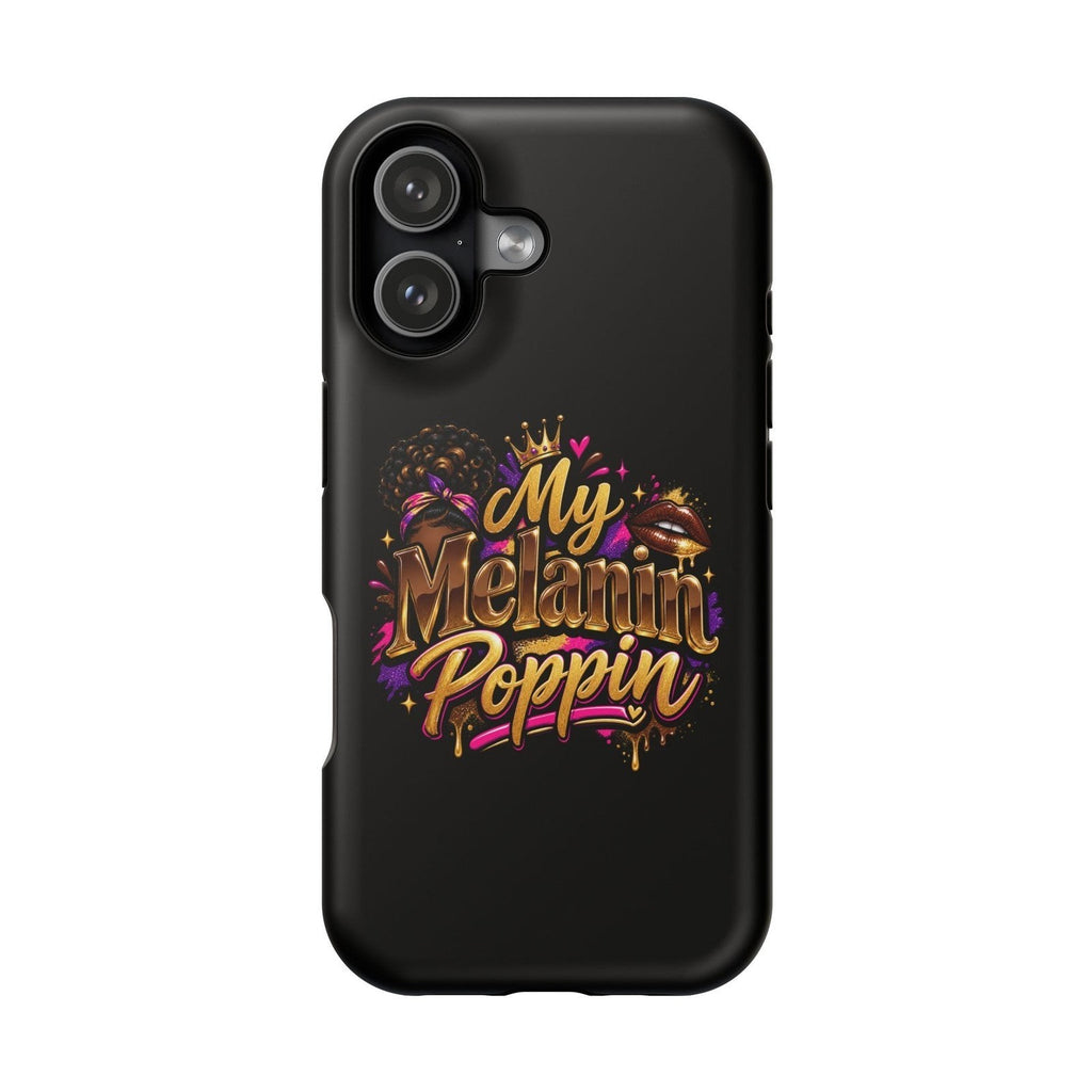 Throw it in the Bag black magnetic phone case featuring My Melanin Poppin text, a crown, and vibrant artistic details.