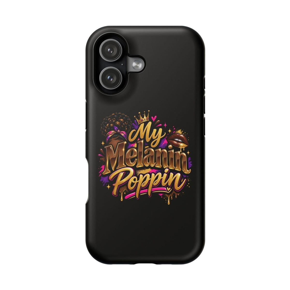Throw it in the Bag black magnetic phone case featuring My Melanin Poppin text, a crown, and vibrant artistic details.